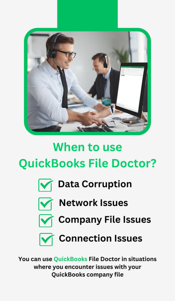 When to use QuickBooks File Doctor?