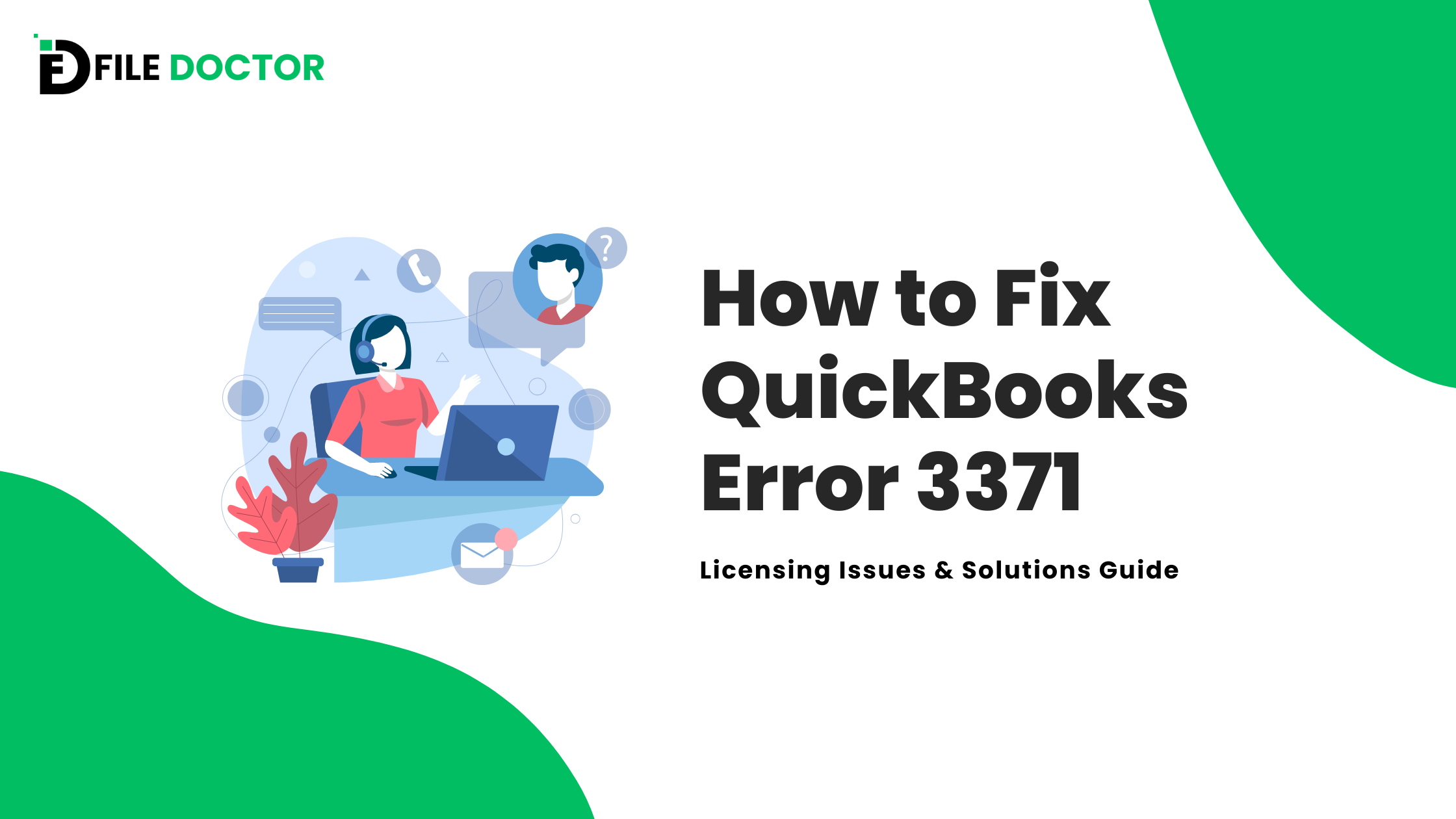 How to  Fix QuickBooks Error 3371: Licensing Issues & Solutions Guide