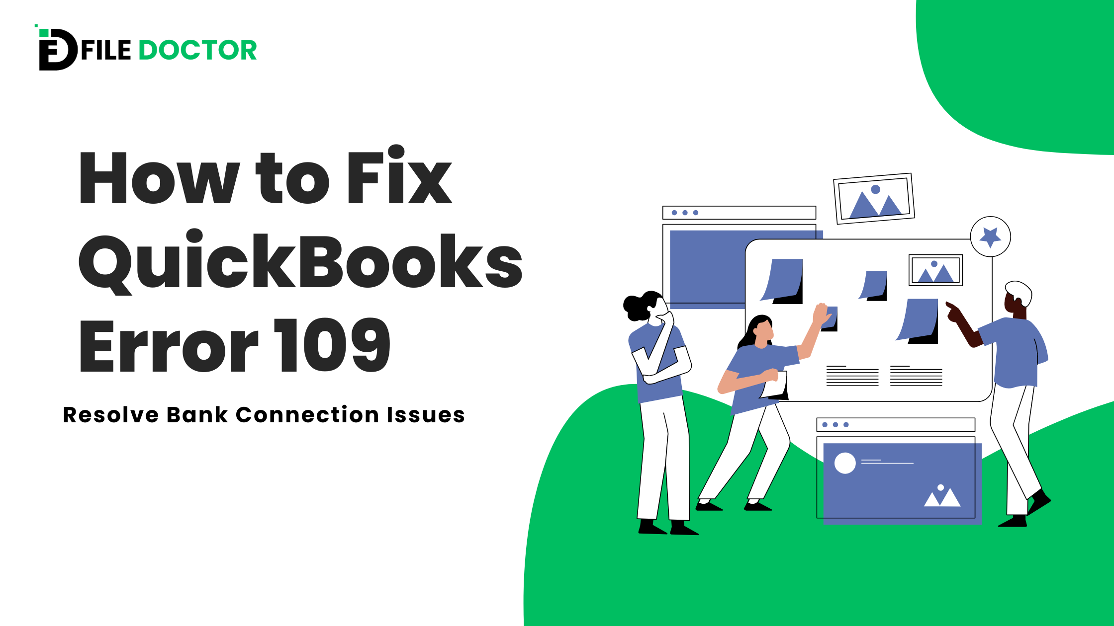 How to  Fix QuickBooks Error 109: Resolve Bank Connection Issues